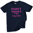 Navy colored 40 Years of Being Fucking Fabulous women’s birthday tee in navy, bright pink mixed-font lettering, fun and cheeky 40th birthday graphic shirt