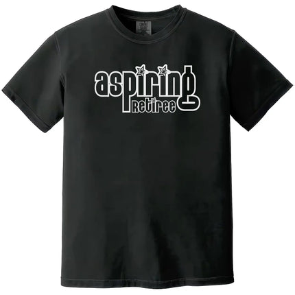 Aspiring Retiree’ retro t-shirt in black, minimalist vintage font design, funny sarcastic casual tee.