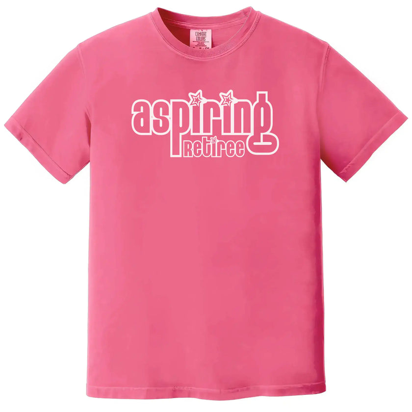 Funny ‘Aspiring Retiree’ t-shirt in pink, retro lettering design, minimal sarcastic casual shirt