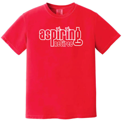 Aspiring Retiree t-shirt in red, retro vintage lettering, funny sarcastic minimal text graphic tee.