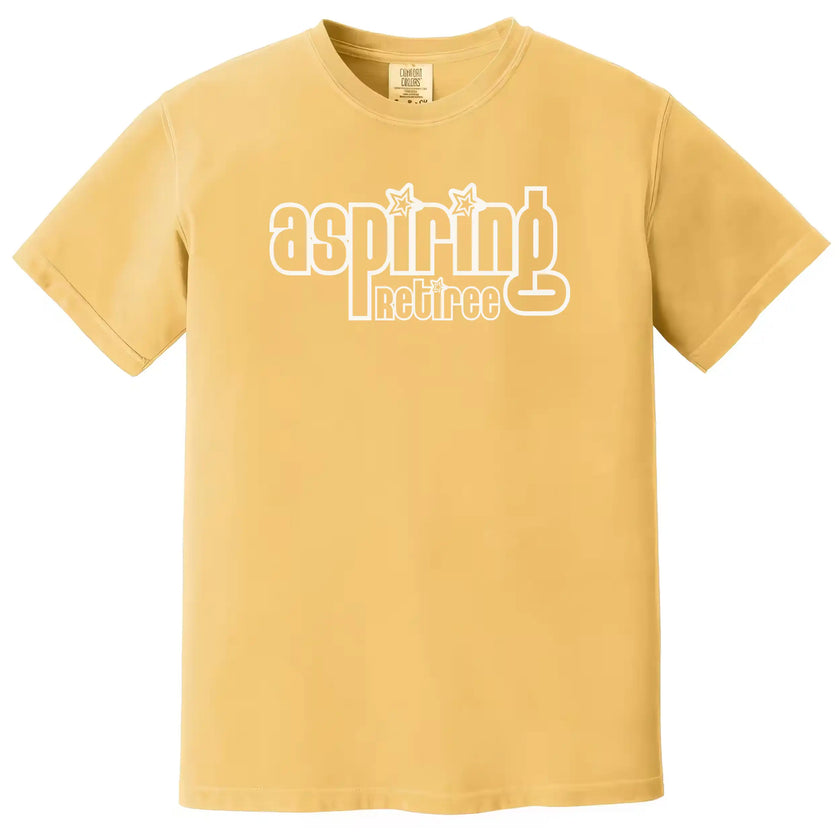 Aspiring Retiree’ t-shirt in yellow, retro-style lettering with minimal sarcastic humor design, casual everyday tee.