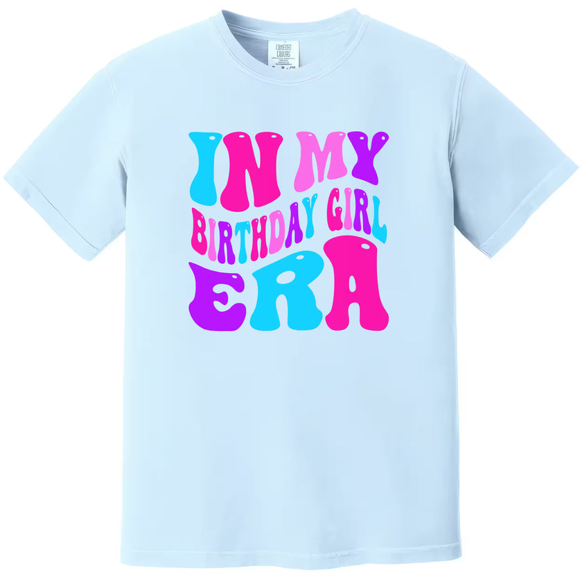 In My Birthday Girl Era women’s birthday t-shirt in blue, bold retro pink, purple, and blue lettering, fun and playful graphic tee for celebrating birthdays