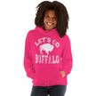 Hot pink Let’s Go Buffalo women’s hoodie with bold white lettering and buffalo football graphic. Perfect fan style for women.