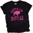 Black Let’s Go Buffalo football shirt with distressed hot pink lettering and pink buffalo graphic. Loud fan fashion for women.