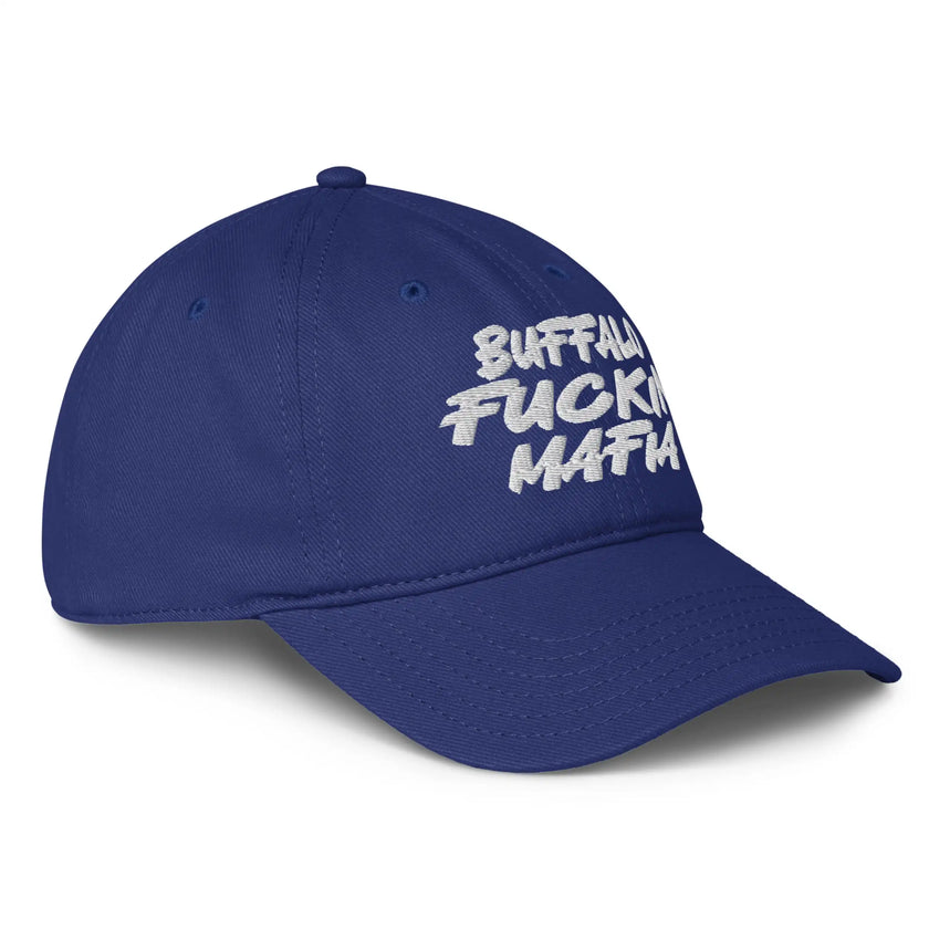 Blue low profile dad hat right side view showing white Buffalo Fuckin Mafia embroidered lettering on streetwear cap