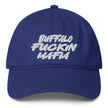 Blue low profile dad hat featuring bold white Buffalo Fuckin Mafia embroidery, edgy Buffalo football streetwear cap design.