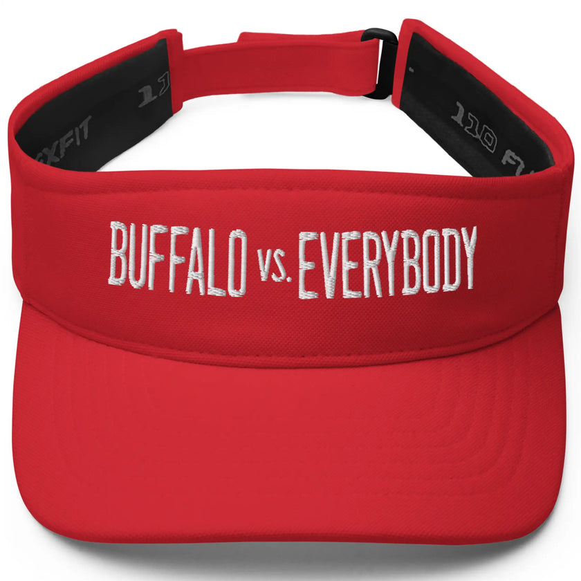 Red Buffalo football golf visor featuring bold white embroidered ‘Buffalo vs. Everybody’ lettering in a tall modern font, sporty headwear with game day attitude.