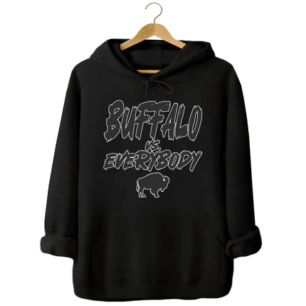 Black Buffalo football hoodie with ‘Buffalo vs. Everybody’ graphic in cool black font outlined in white and small buffalo silhouette, bold fan gear for Buffalo supporters.