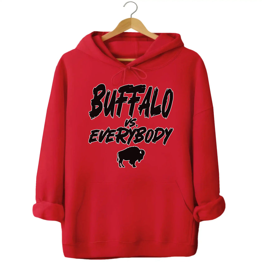 Red Buffalo football hoodie featuring ‘Buffalo vs. Everybody’ slogan in bold black lettering outlined in white with small buffalo silhouette graphic, game day fan apparel.