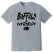 Grey Buffalo football t-shirt with ‘Buffalo vs. Everybody’ statement in bold black lettering outlined in white and small buffalo silhouette, everyday Buffalo pride shirt.