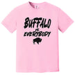 Pink Buffalo football t-shirt featuring ‘Buffalo vs. Everybody’ design in black outlined lettering with buffalo silhouette underneath, fun feminine Buffalo fan shirt.