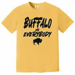 Yellow Buffalo football graphic tee featuring ‘Buffalo vs. Everybody’ slogan with black lettering outlined in white and small buffalo silhouette, bold fan apparel.