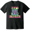 Can’t Even Think Straight Pride t-shirt in black, rainbow gradient cutout lettering, cute and playful LGBTQ graphic tee.
