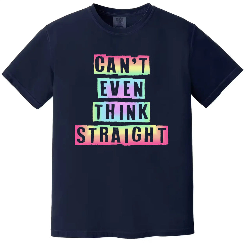 Rainbow Pride graphic tee in navy, ‘Can’t Even Think Straight’ cutout lettering design, cute and expressive shirt.