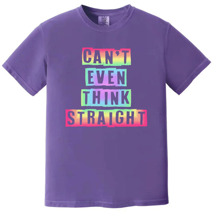 Cute Pride graphic tee in purple with ‘Can’t Even Think Straight’ text in rainbow cutout lettering, fun and colorful shirt.