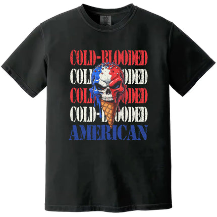 Cold-Blooded American t-shirt in black, skull ice cream cone dripping red white blue design with distressed layered text, edgy patriotic graphic tee.