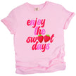 Enjoy the Sweet Days t-shirt in pink, retro distressed lettering with strawberry detail replacing letters, cute summer graphic tee.