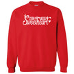 Red Not Your Sweetheart sweatshirt, showing bold script lettering with a strong feminist vibe.