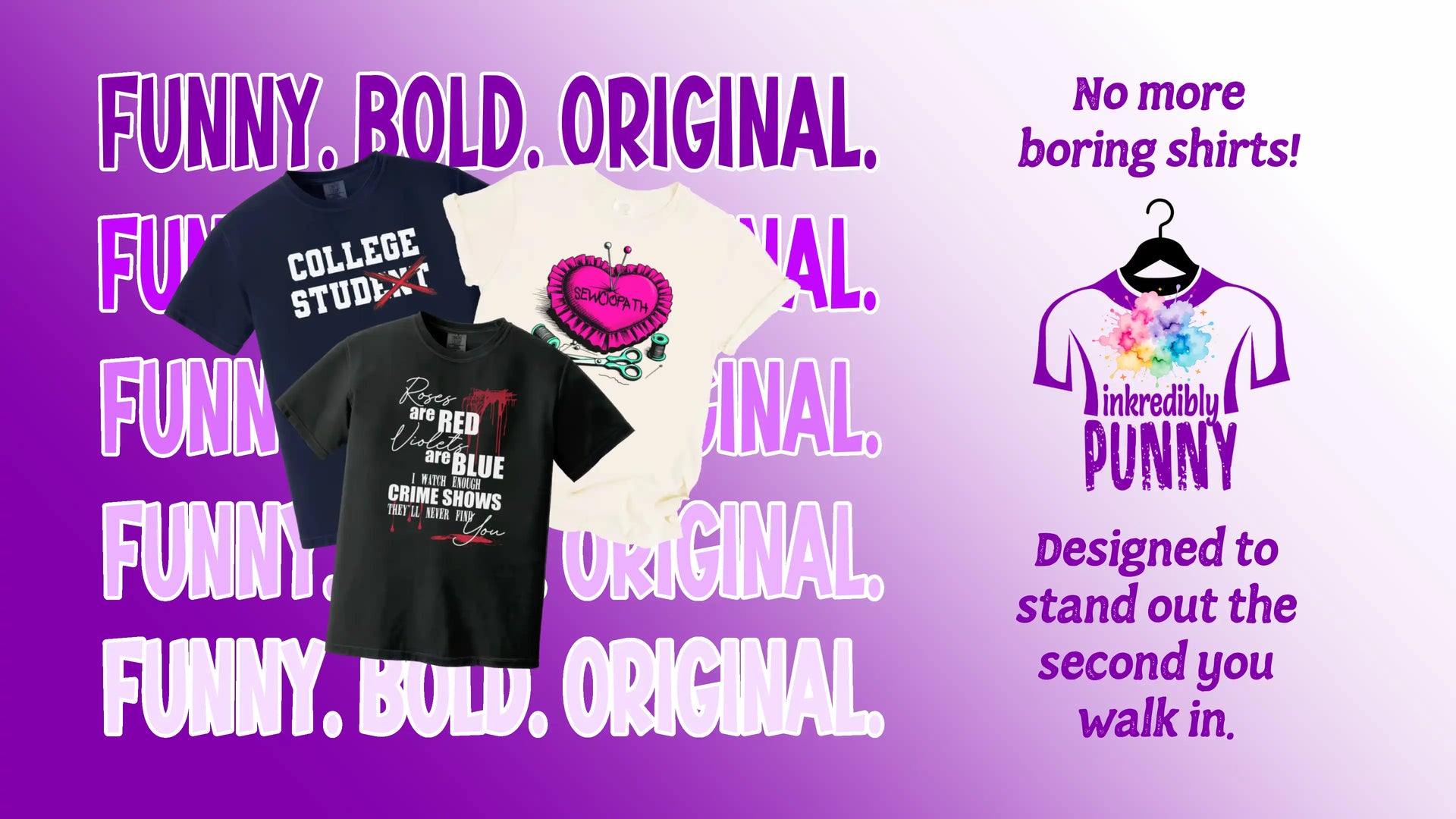 Hero image featuring funny pun t-shirts and sarcastic everyday graphic tees with humorous apparel and text promoting upgraded fit, comfort, and personality-driven casual wear.