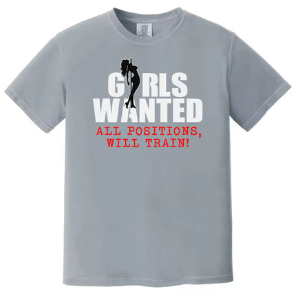 Cheeky humor t-shirt in grey with ‘Girls Wanted All Positions’ text and silhouette design, bold party and bar graphic tee.