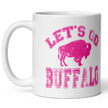 White ceramic coffee cup featuring hot pink distressed ‘Lets Go Buffalo’ lettering and hot pink buffalo silhouette design on left side view, game day Buffalo football drinkware.
