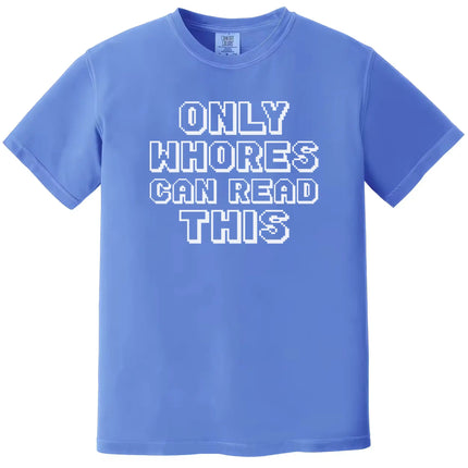 Retro pixel style t-shirt in blue, sarcastic edgy humor graphic design, bold statement casual funny tee.