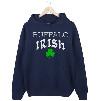 Navy Buffalo Irish hoodie flat lay featuring mixed-font lettering, Celtic-style text, and green shamrock design for St. Patrick’s Day