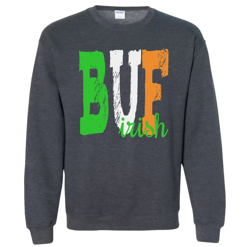 Dark gray BUF Irish sweatshirt flat lay with bold Irish-colored “BUF” letters and small script “Irish,” perfect for festive March wear