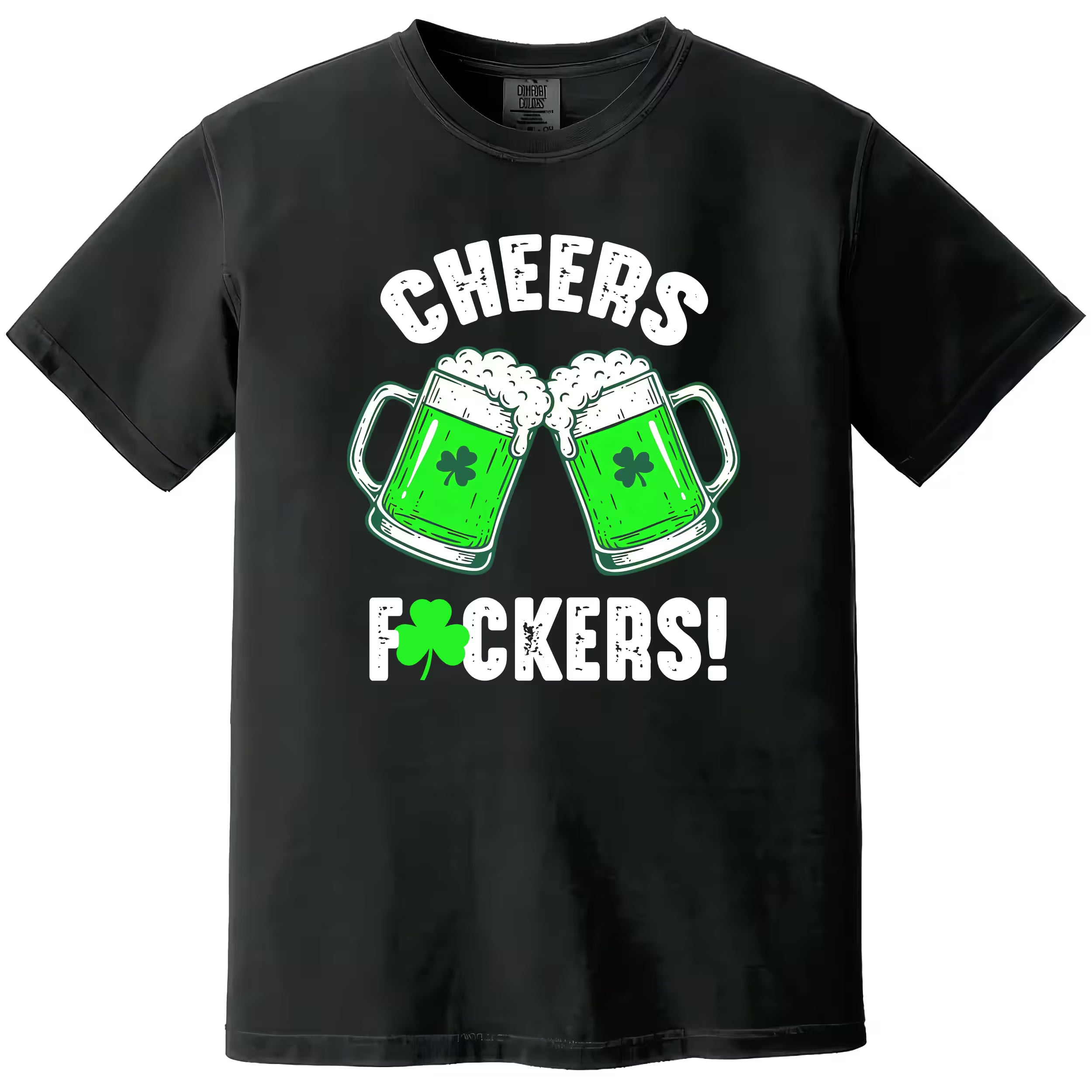 Black St. Patrick’s Day “Cheers Fuckers!” t-shirt flat lay featuring bold green beer mugs and cheeky shamrock-accented lettering