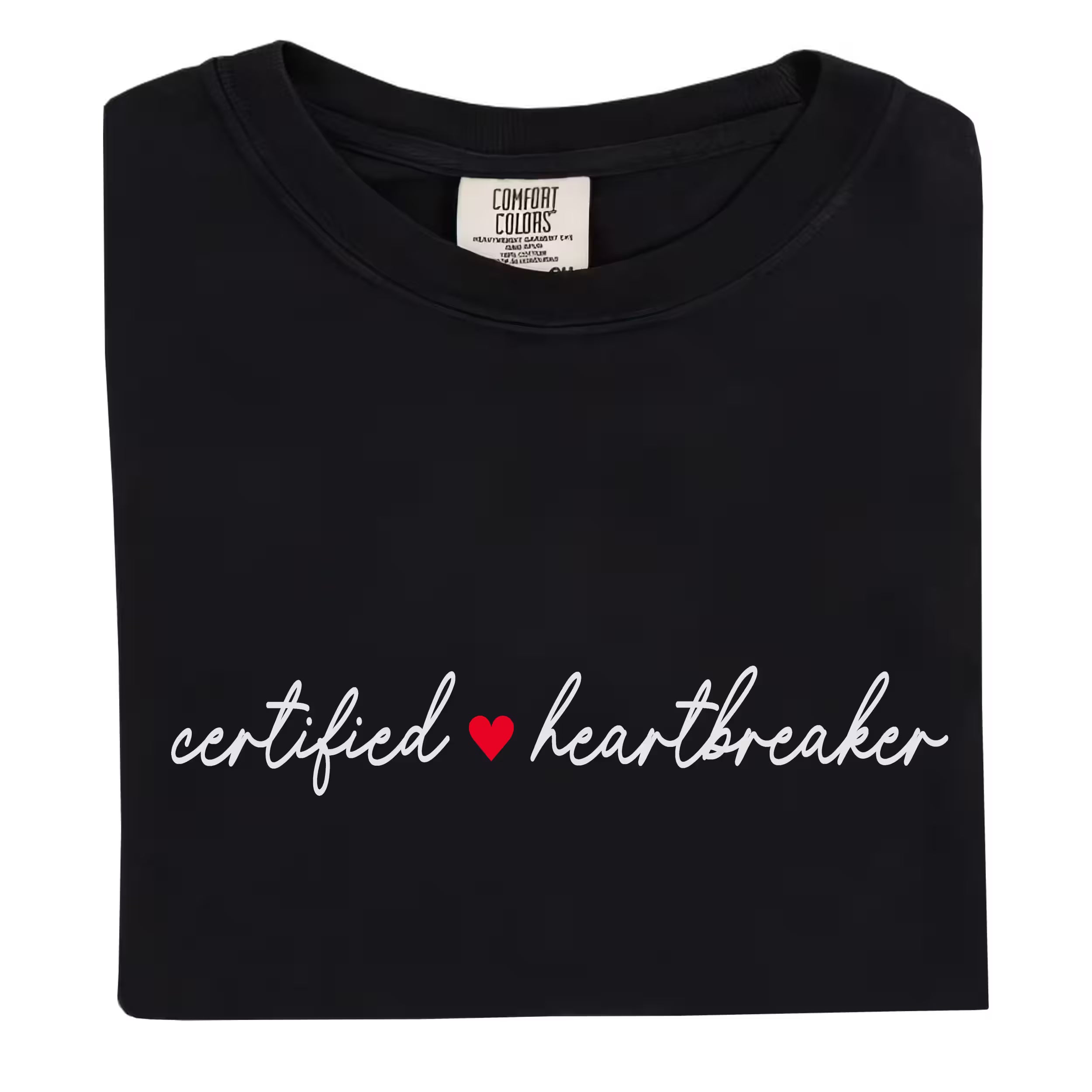 Minimalist Certified Heartbreaker tee in black with red heart and white script writing, flat lay on white background.
